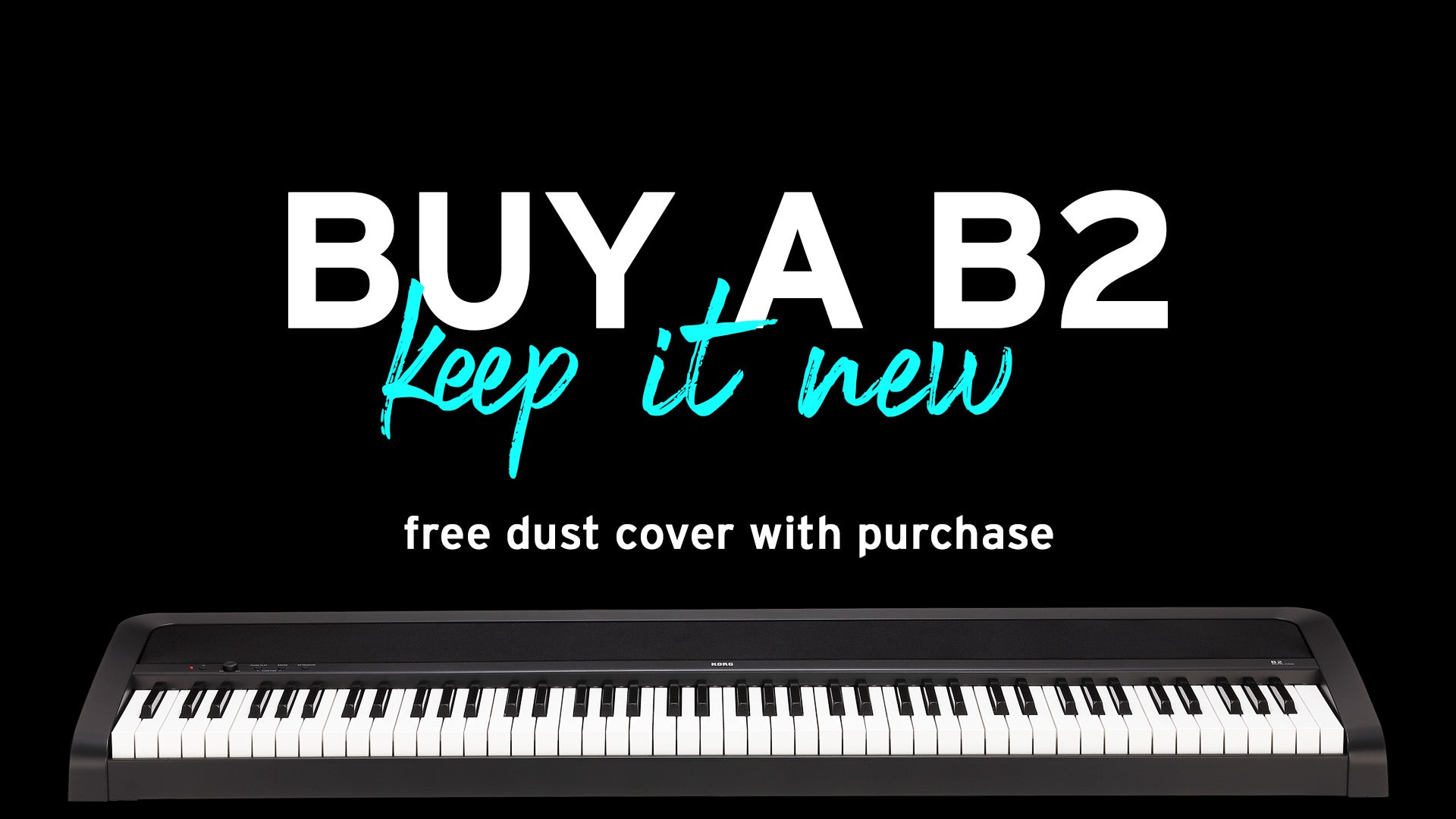 Free cover when you buy a B2 digital piano